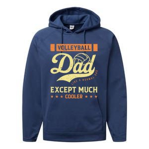 Volleyball Dad Volleyball Cute Gift For The Supportive Dad Great Gift Performance Fleece Hoodie