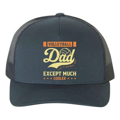 Volleyball Dad Volleyball Cute Gift For The Supportive Dad Great Gift Yupoong Adult 5-Panel Trucker Hat