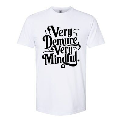 Very Demure Very Mindful Very Cutest Very Consider Softstyle® CVC T-Shirt