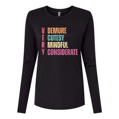 Very Demure Very Cutesy Very Mindful Very Considerate Womens Cotton Relaxed Long Sleeve T-Shirt