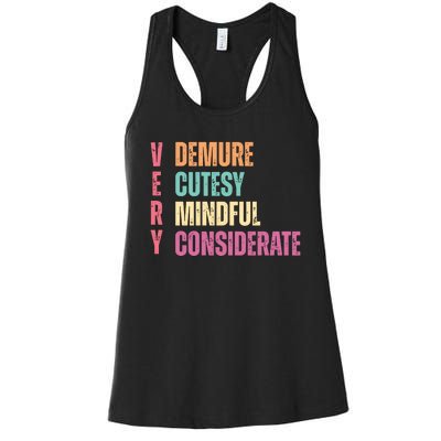 Very Demure Very Cutesy Very Mindful Very Considerate Women's Racerback Tank