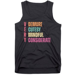 Very Demure Very Cutesy Very Mindful Very Considerate Tank Top