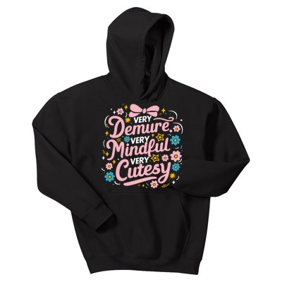 Very Demure Very Mindful Very Cutesy Kids Hoodie