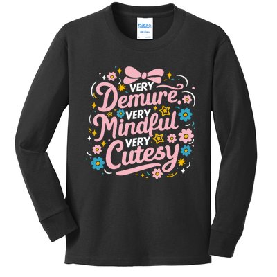 Very Demure Very Mindful Very Cutesy Kids Long Sleeve Shirt