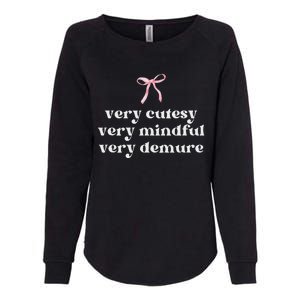 Very Demure Very Mindful Very Cutesy Womens California Wash Sweatshirt