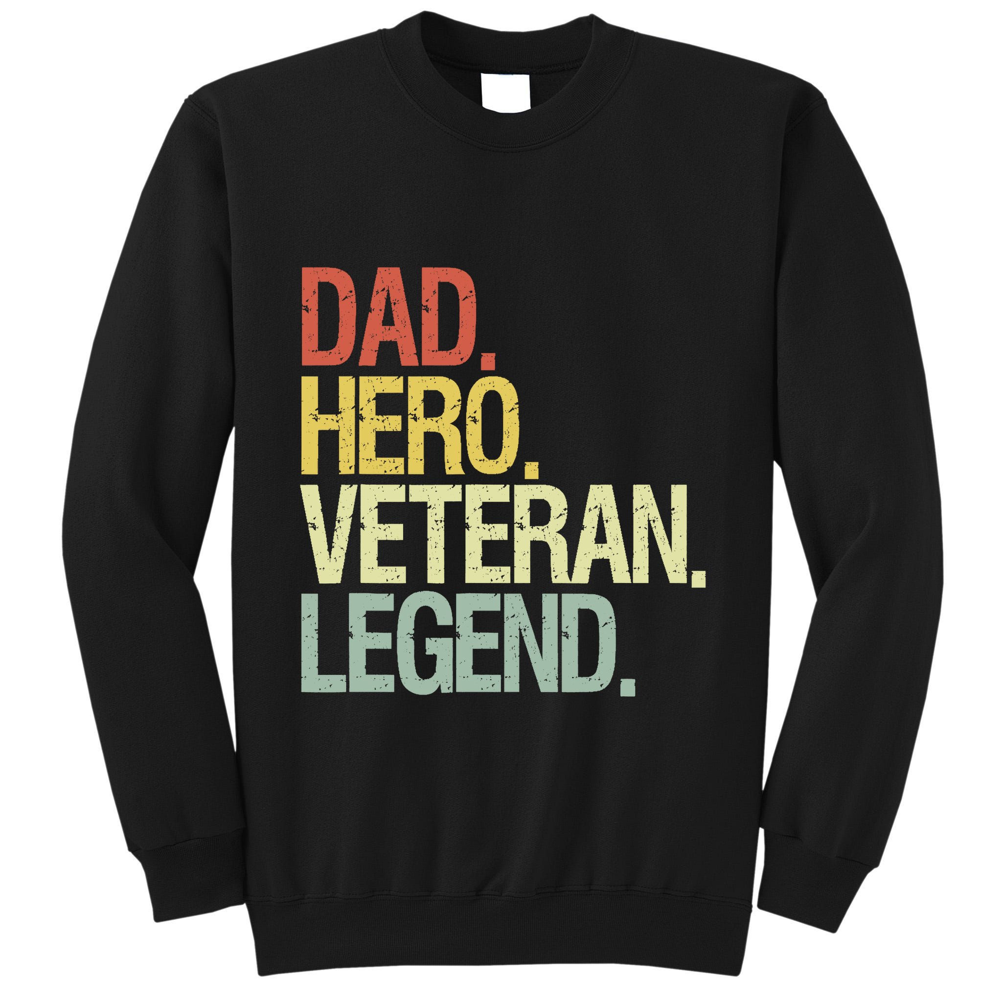 Veteran Dad Tall Sweatshirt