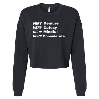 Very Demure Very Cutesy Very Considerate Demure Cropped Pullover Crew