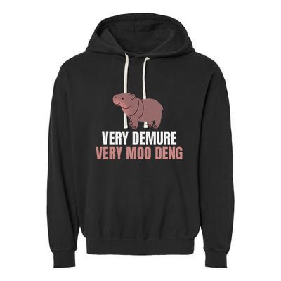 Very Demure Very Moo Deng Pygmy Baby Hippo Mu Deng Garment-Dyed Fleece Hoodie