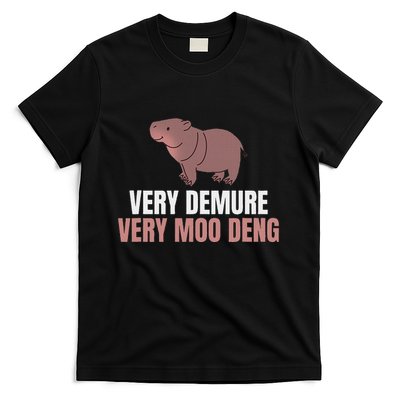 Very Demure Very Moo Deng Pygmy Baby Hippo Mu Deng T-Shirt