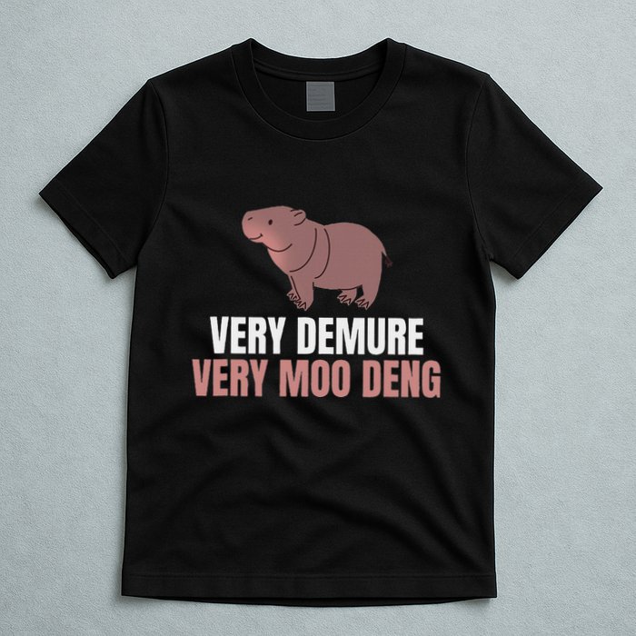 Very Demure Very Moo Deng Pygmy Baby Hippo Mu Deng T-Shirt