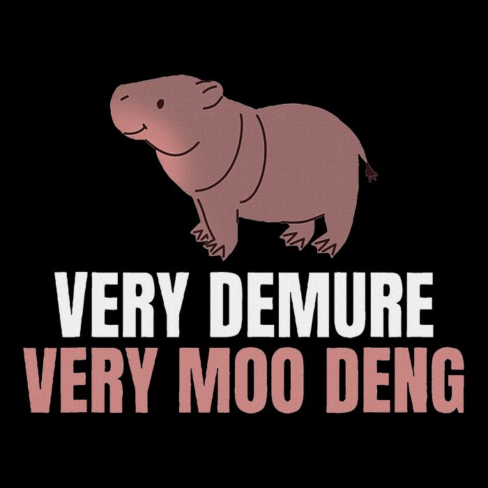 Very Demure Very Moo Deng Pygmy Baby Hippo Mu Deng Button