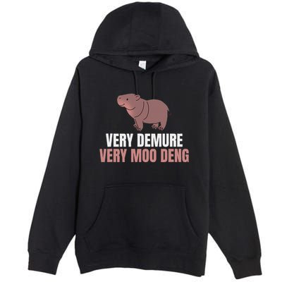 Very Demure Very Moo Deng Pygmy Baby Hippo Mu Deng Premium Pullover Hoodie