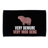 Very Demure Very Moo Deng Pygmy Baby Hippo Mu Deng Microfiber Hand Towel