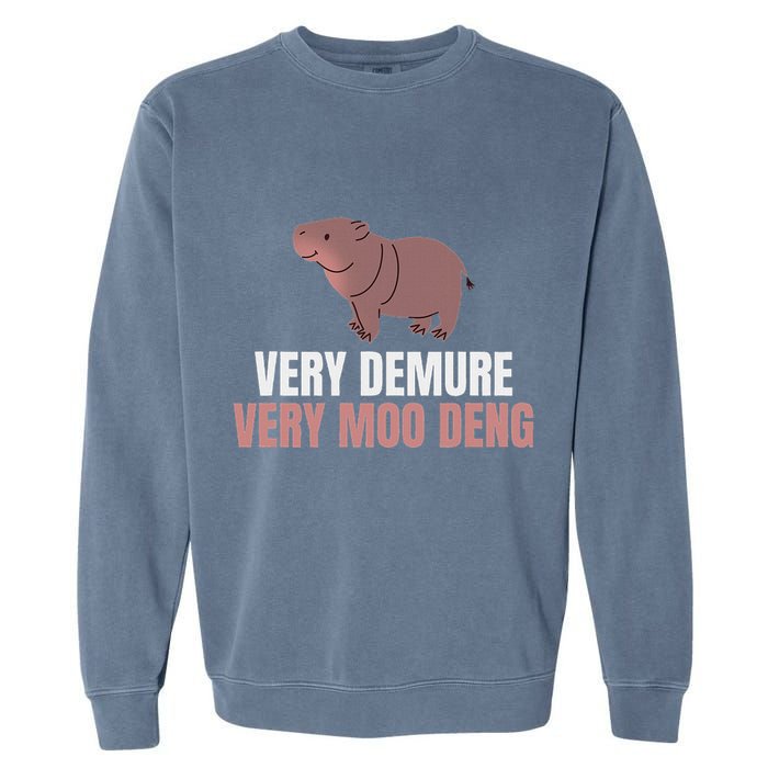 Very Demure Very Moo Deng Pygmy Baby Hippo Mu Deng Garment-Dyed Sweatshirt
