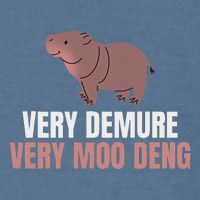 Very Demure Very Moo Deng Pygmy Baby Hippo Mu Deng Garment-Dyed Sweatshirt