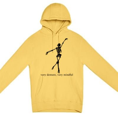 Very Demure Very Mindful Funny Skeleton Premium Pullover Hoodie