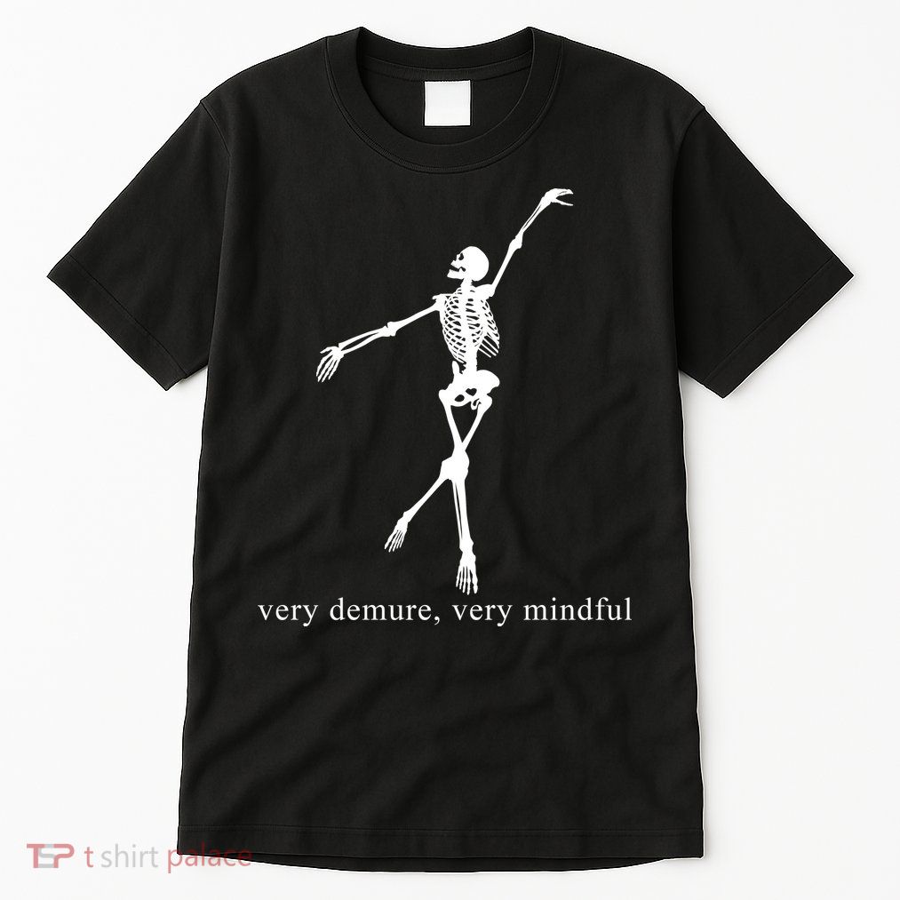 Very Demure Very Mindful Funny Skeleton Tall T-Shirt