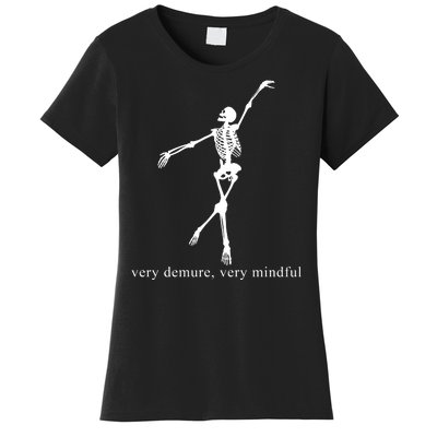 Very Demure Very Mindful Funny Skeleton Women's T-Shirt