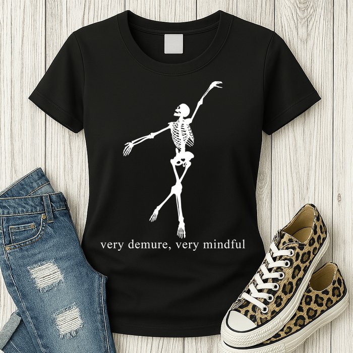 Very Demure Very Mindful Funny Skeleton Womens T-Shirt