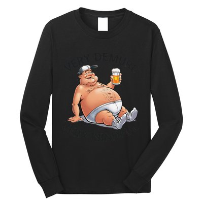 Very Demure Very Mindful Parody Beer Guy In Underwear Funny Gift Long Sleeve Shirt