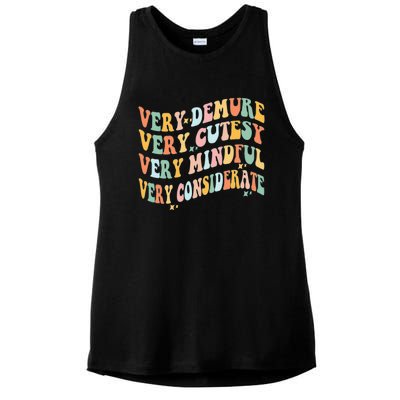 Very Demure Very Cutesy Very Mindful Very Considerate Ladies PosiCharge Tri-Blend Wicking Tank