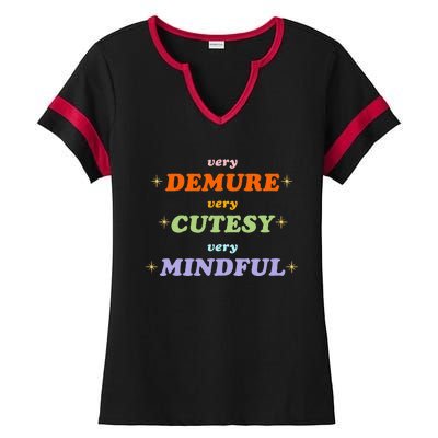 Very Demure Very Cutesy Very Mindful Ladies Halftime Notch Neck Tee