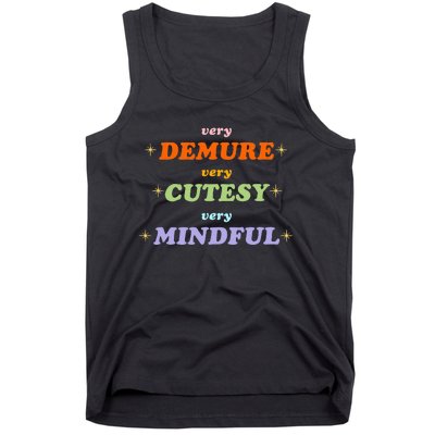 Very Demure Very Cutesy Very Mindful Tank Top