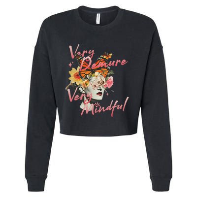 Very Demure Very Mindful Funny Gen Z Trend Cropped Pullover Crew