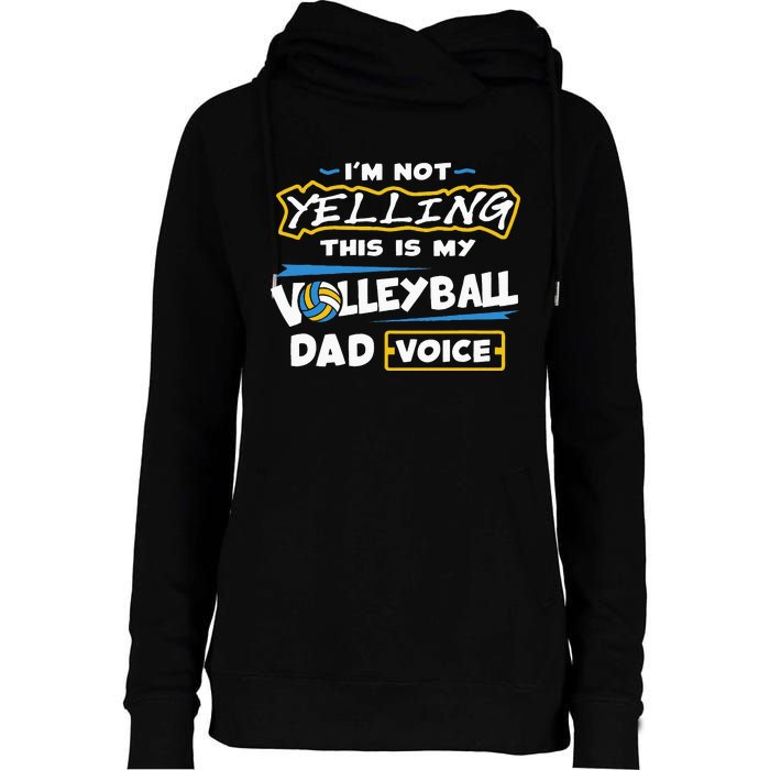 Volleyball Dad Voice Volleyball Training Player Womens Funnel Neck Pullover Hood