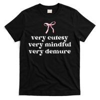 Very Demure Very Mindful Very Cutesy T-Shirt