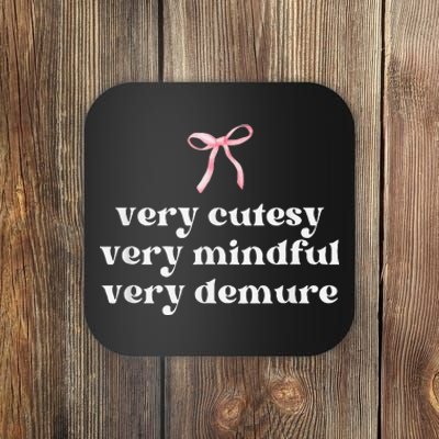 Very Demure Very Mindful Very Cutesy Coaster