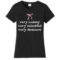 Very Demure Very Mindful Very Cutesy Women's T-Shirt