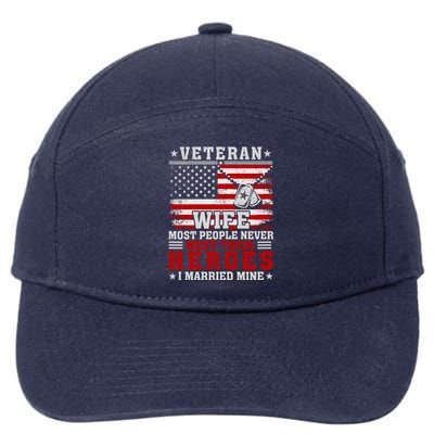 Veteran’S Day Veteran Wife I Married My Hero 7-Panel Snapback Hat