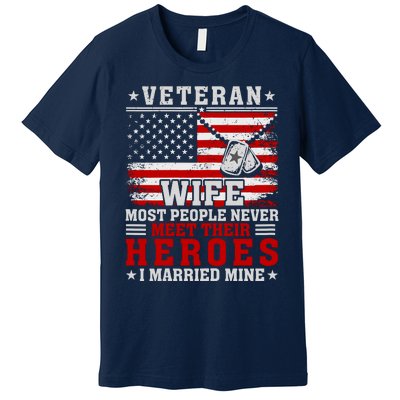 Veteran’S Day Veteran Wife I Married My Hero Premium T-Shirt