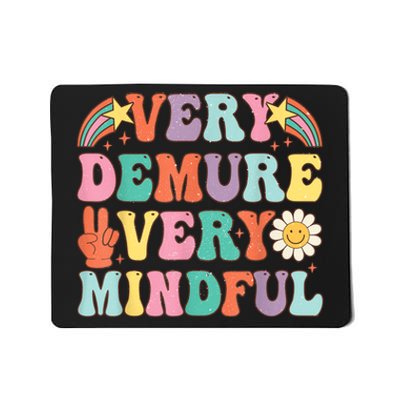 Very Demure Very Mindful Very Cutesy Trending 2024 Design Mousepad