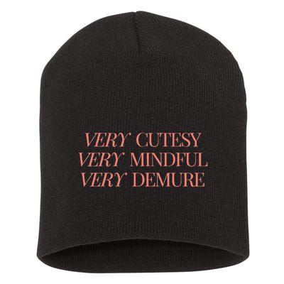 Very Demure Very Mindful Very Cutesy Short Acrylic Beanie