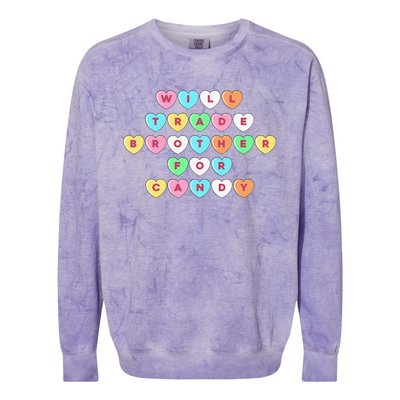 Valentines Day Will Trade Brother For Candy Funny Colorblast Crewneck Sweatshirt