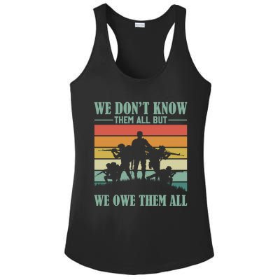 Veterans Day We Dont Know Them All But We Owe Them All Cool Gift Ladies PosiCharge Competitor Racerback Tank