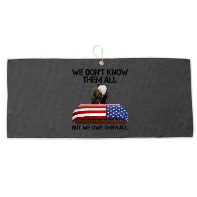 Veterans Day We Dont Know Them All But We Owe Them All Gift Large Microfiber Waffle Golf Towel