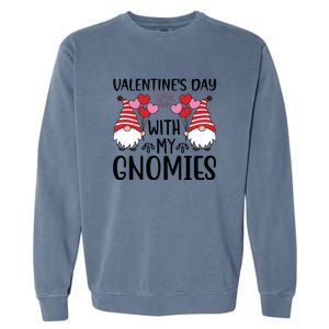 Valentine's Day With My Gnomies Gift Garment-Dyed Sweatshirt