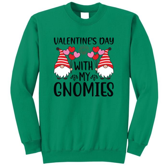 Valentine's Day With My Gnomies Gift Sweatshirt