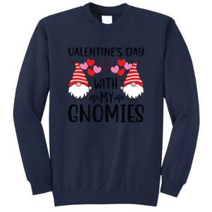 Valentine's Day With My Gnomies Gift Tall Sweatshirt