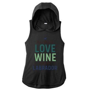 Valentine's Day Wine Lover And Labrador Dog Owner Gift Ladies PosiCharge Tri-Blend Wicking Draft Hoodie Tank