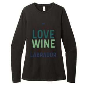 Valentine's Day Wine Lover And Labrador Dog Owner Gift Womens CVC Long Sleeve Shirt