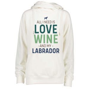 Valentine's Day Wine Lover And Labrador Dog Owner Gift Womens Funnel Neck Pullover Hood