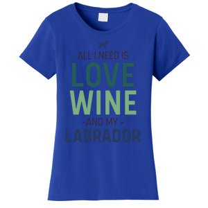 Valentine's Day Wine Lover And Labrador Dog Owner Gift Women's T-Shirt