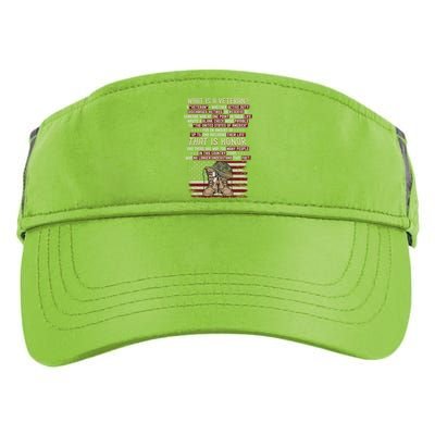 Veterans Day What Is A Veteran That Is Honor Army Grandpa Cool Gift Adult Drive Performance Visor