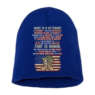 Veterans Day What Is A Veteran That Is Honor Army Grandpa Cool Gift Short Acrylic Beanie