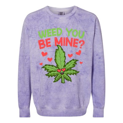 Valentine's Day Weed You Be Mine Cute Weed Marijuana Hearts Funny Gift Colorblast Crewneck Sweatshirt