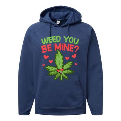 Valentine's Day Weed You Be Mine Cute Weed Marijuana Hearts Funny Gift Performance Fleece Hoodie